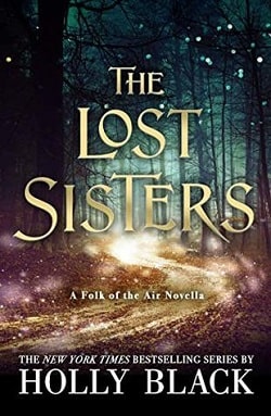 The Lost Sisters (The Folk of the Air 1.5)