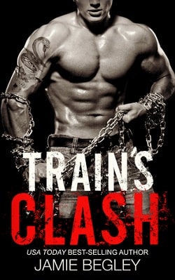 Train's Clash (Biker Bitches 4)