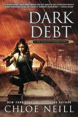 Dark Debt (Chicagoland Vampires 11)