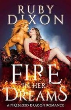Fire in Her Dreams (Fireblood Dragons)