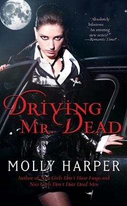 Driving Mr. Dead (Half Moon Hollow 1.5)