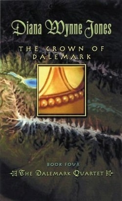 The Crown of Dalemark (The Dalemark Quartet 4)