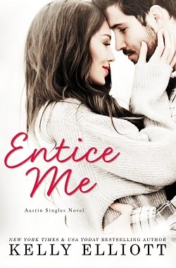 Entice Me (Austin Singles 2)