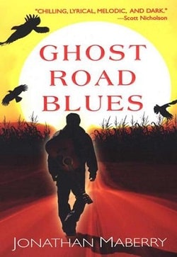 Ghost Road Blues (Pine Deep 1)