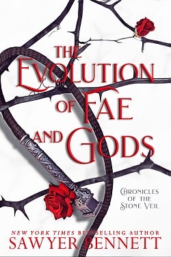 The Evolution of Fae and Gods (Chronicles of the Stone Veil 3)