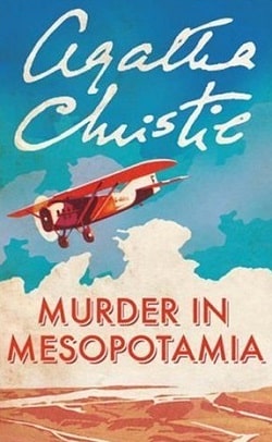 Murder in Mesopotamia: A Hercule Poirot Mystery (Hercule Poirot 14)