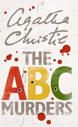 The A.B.C. Murders (Hercule Poirot 13)