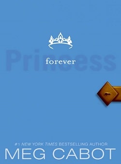 Forever Princess (The Princess Diaries 10)