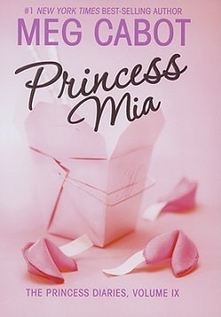 Princess Mia (The Princess Diaries 9)