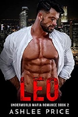 Leo ( Underworld Mafia Romance 2)