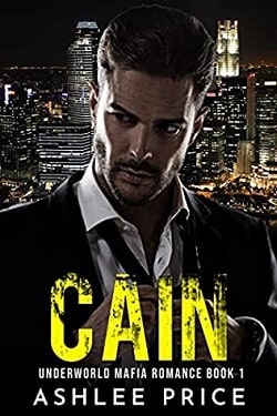 Cain ( Underworld Mafia Romance 1)