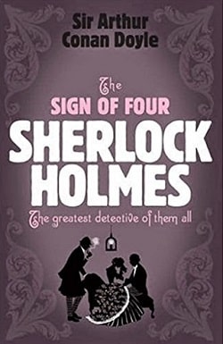 The Sign of Four (Sherlock Holmes 2)