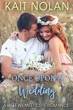 Once Upon a Wedding (Meet Cute Romance 7)