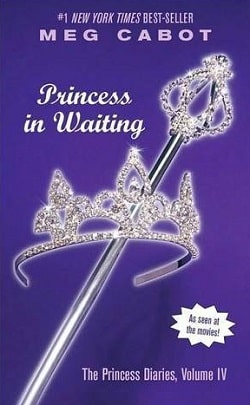 Princess in Waiting (The Princess Diaries 4)