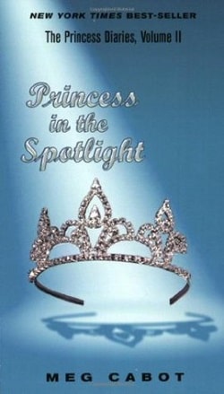 Princess in the Spotlight (The Princess Diaries 2)