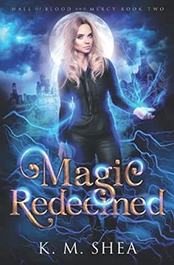 Magic Redeemed (Hall of Blood and Mercy 2)