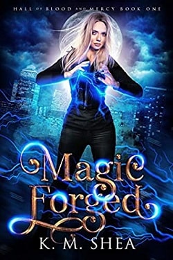 Magic Forged (Hall of Blood and Mercy 1)