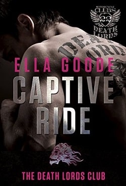 Captive Ride (Death Lords MC 8)