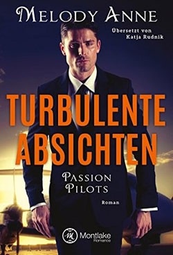 Turbulent Intentions (Billionaire Aviators 1)