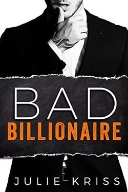 Bad Billionaire (Bad Billionaires 1)