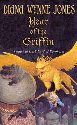 Year of the Griffin (Derkholm 2)