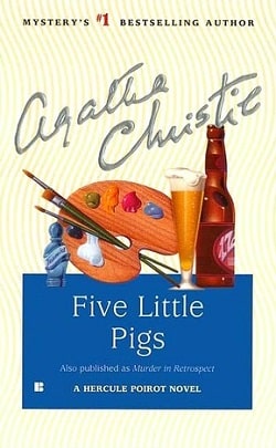 Five Little Pigs (Hercule Poirot 25)