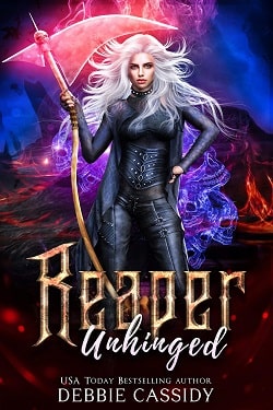 Reaper Unhinged (Deadside Reapers 6)