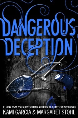 Dangerous Deception (Dangerous Creatures 2)