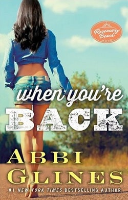 When You're Back (Rosemary Beach 11)