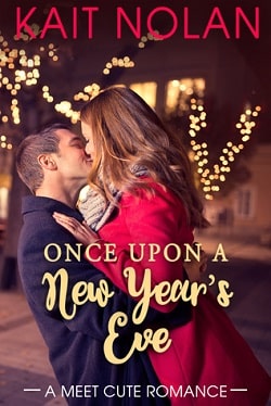 Once Upon a New Year's Eve (Meet Cute Romance 2)