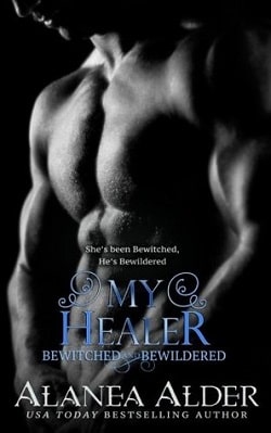 My Healer (Bewitched and Bewildered 3)