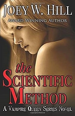 The Scientific Method (Vampire Queen 10)