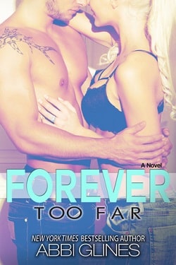 Forever Too Far (Rosemary Beach 3)