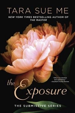 The Exposure (The Submissive 9)