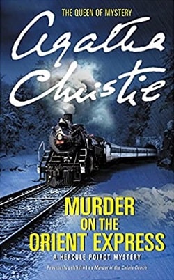 Murder on the Orient Express (Hercule Poirot 10)