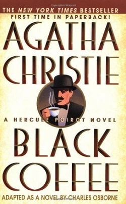 Black Coffee (Hercule Poirot 7)