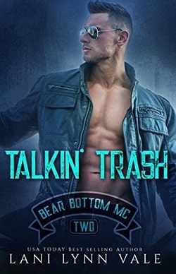 Talkin' Trash (Bear Bottom Guardians MC 2)
