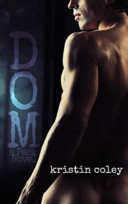 Dom (The Pack 4)