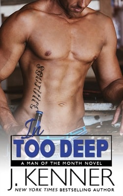 In Too Deep (Man of the Month 10)