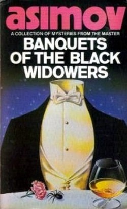 Banquets of the Black Widowers (The Black Widowers 4)