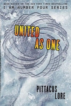 United as One (Lorien Legacies 7)