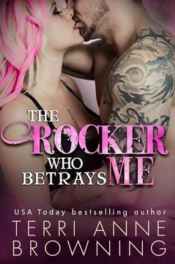 The Rocker Who Betrays Me (The Rocker 11)