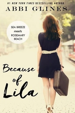Because of Lila (Sea Breeze Meets Rosemary Beach 2)
