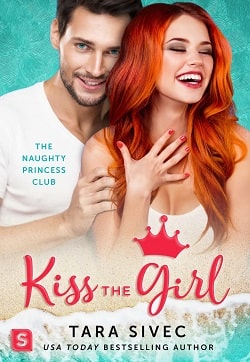 Kiss the Girl (Naughty Princess Club 3)