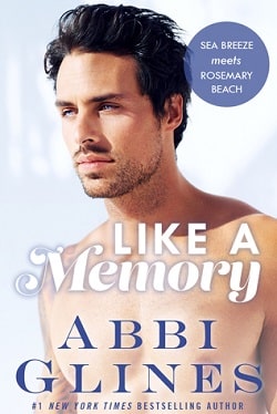 Like a Memory (Sea Breeze Meets Rosemary Beach 1)