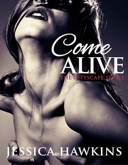 Come Alive (The Cityscape 2)