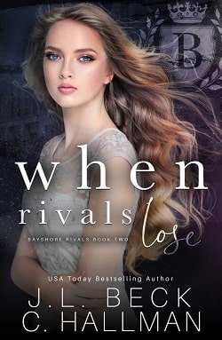 When Rivals Lose (Bayshore Rivals 2)