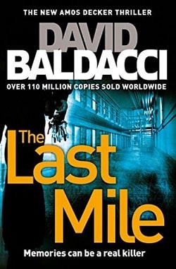 The Last Mile (Amos Decker 2)