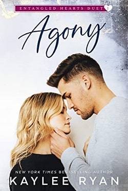 Agony (Entangled Hearts Duet 1)