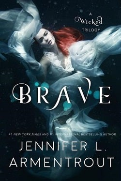 Brave (A Wicked Trilogy 3)